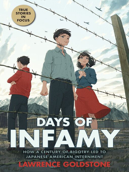 Title details for Days of Infamy by Lawrence Goldstone - Available